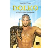 Dolko 3 - L'empire du barbare Dolko 3 - L'empire du barbare