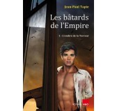 Les bâtards de l'empire Les bâtards de l'empire