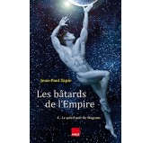 Les bâtards de l'Empire 4 Les bâtards de l'Empire 4