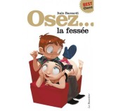 Osez la fessée Osez la fessée