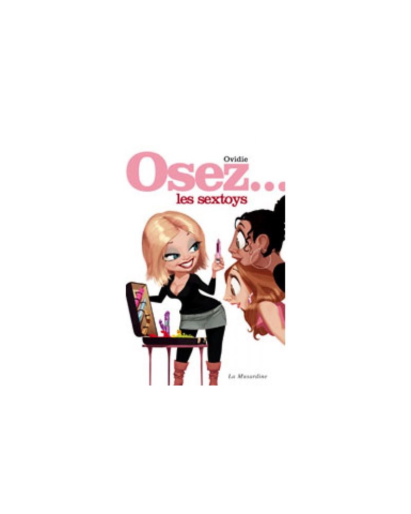 Osez les sextoys Osez les sextoys