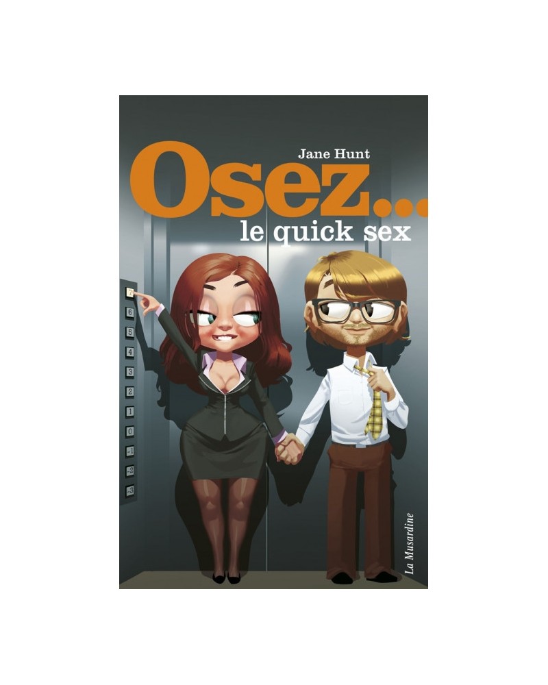 Osez le Quick Sex Osez le Quick Sex