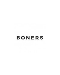 Boners